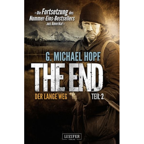 G. Michael Hopf - Der Lange Weg (the End 2)