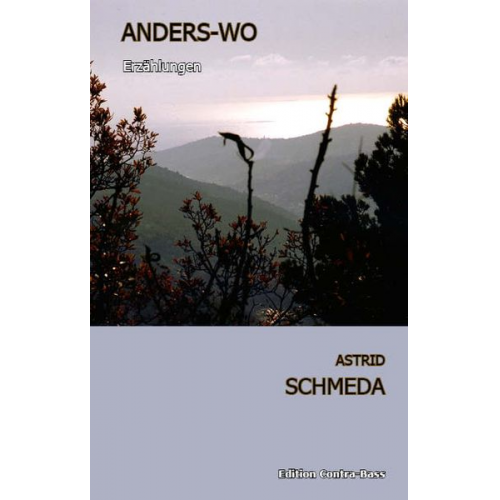 Astrid Schmeda - Anders-Wo