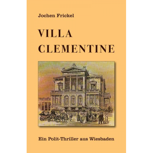 Jochen Frickel - Villa Clementine