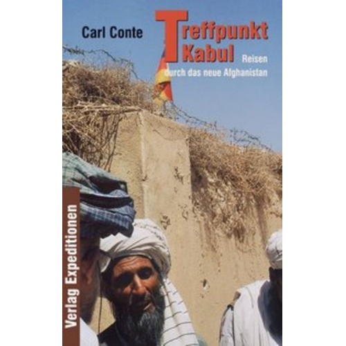 Carl Conte - Treffpunkt Kabul