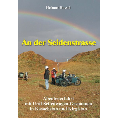 Helmut Hassel - An der Seidenstrasse