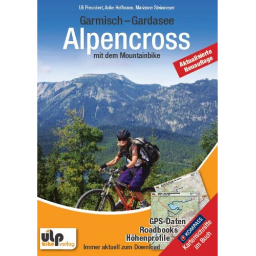 Uli Preunkert Anke Hoffmann Marianne Steinmeyer - Garmisch - Gardasee: Alpencross mit dem Mountainbike