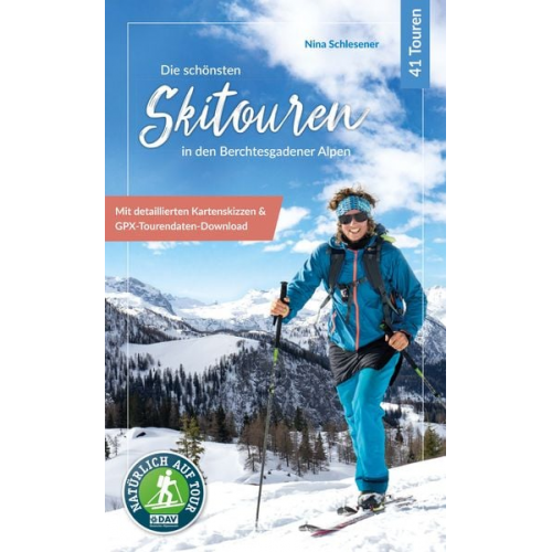 Christina Schlesener - Die schönsten Skitouren in den Berchtesgadener Alpen