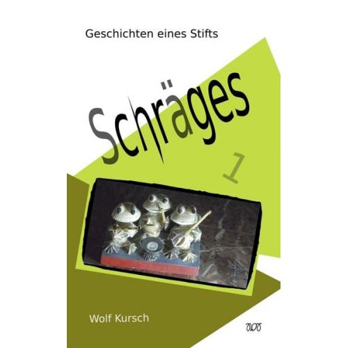 Wolf Kursch - Schräges