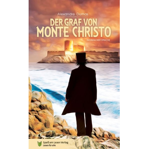 Alexandre Dumas - Der Graf von Monte Christo