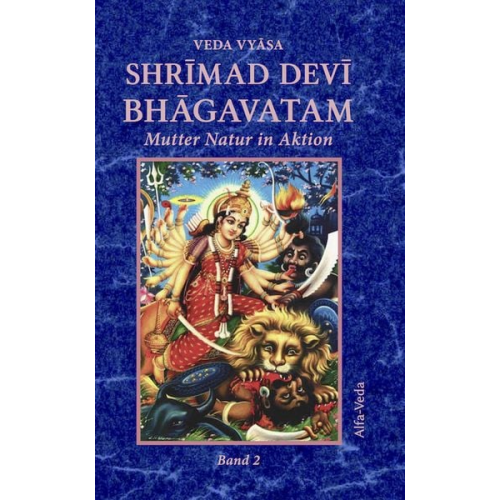 Veda Vyāsa - Shrīmad Devī Bhāgavatam Band 2