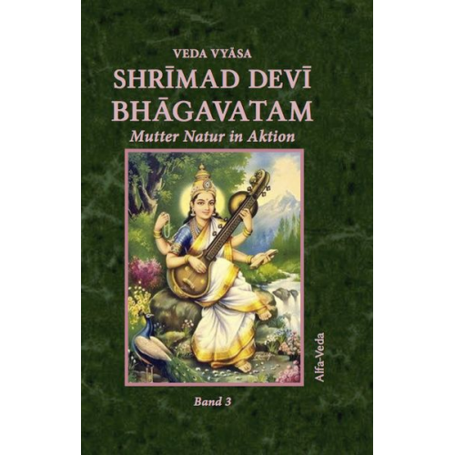 Veda Vyāsa - Shrīmad Devī Bhāgavatam Band 3