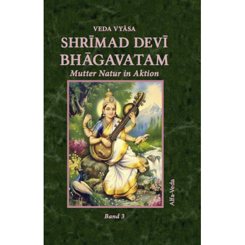 Veda Vyāsa - Shrīmad Devī Bhāgavatam Band 3