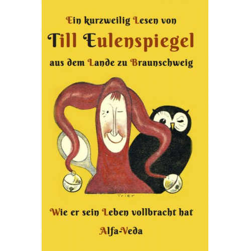 Hermann Bote - Ein kurzweilig Lesen von Till Eulenspiegel