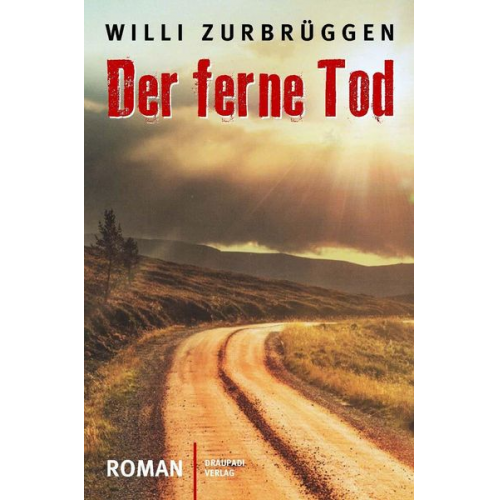 Willi Zurbrüggen - Der ferne Tod
