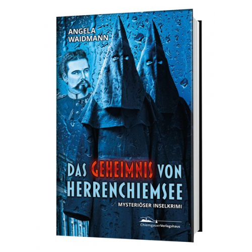 Angela Waidmann - Das Geheimnis von Herrenchiemsee