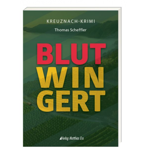 Thomas Scheffler - Blutwingert