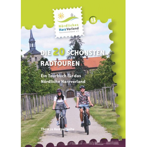 Thomas Kempernolte - Nördliches Harzvorland – Die 20 schönsten Radtouren