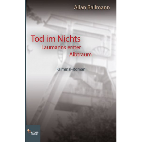 Allan Ballmann - Tod im Nichts