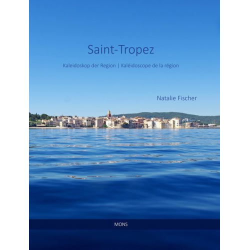 Natalie Fischer - Saint-Tropez