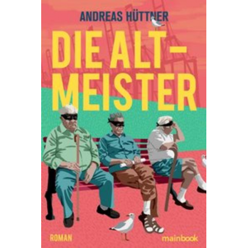 Andreas Hüttner - Die Altmeister