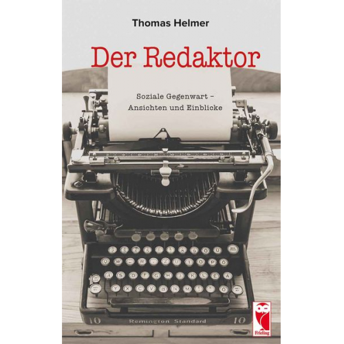 Thomas Helmer - Der Redaktor