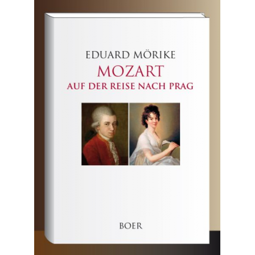 Eduard Mörike - Mozart auf der Reise nach Prag