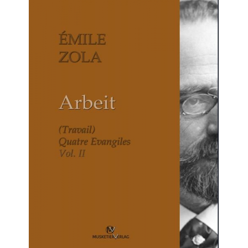 Emile Zola - Arbeit