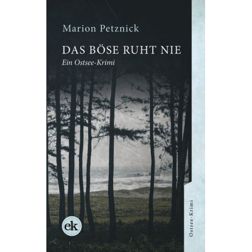 Marion Petznick - Das Böse ruht nie