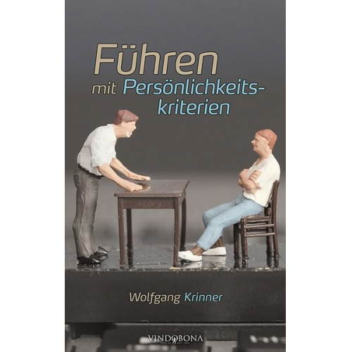 Wolfgang Krinner - Führen mit Persönlichkeitskriterien