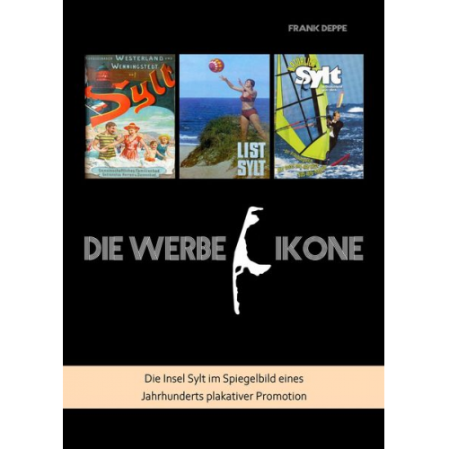 Frank Deppe - Sylt - die Werbe-Ikone