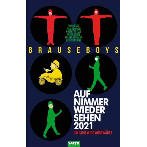 Brauseboys Thilo Bock Heiko Werning Robert Rescue Frank Sorge - Auf Nimmerwiedersehen 2021