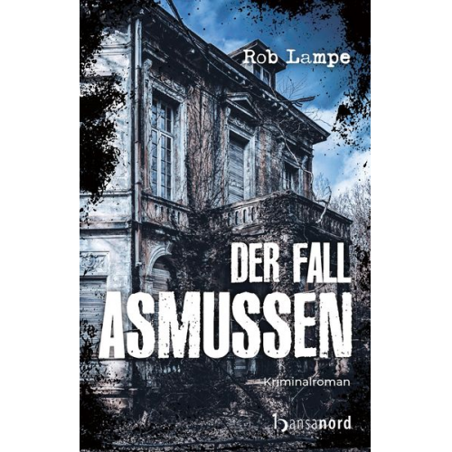 Rob Lampe - Der Fall Asmussen