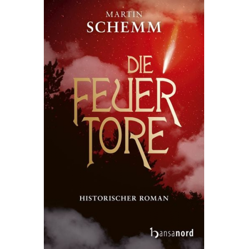 Martin Schemm - Die Feuertore