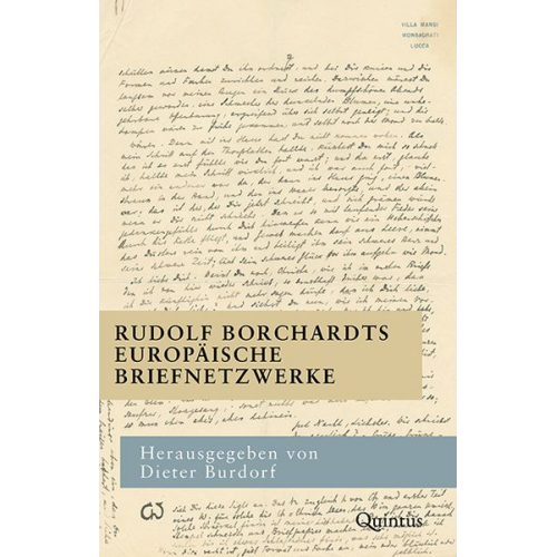 Rudolf Borchardts europäische Briefnetzwerke