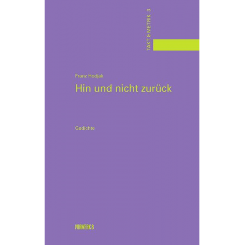 Franz Hodjak - Hin und nicht zurück