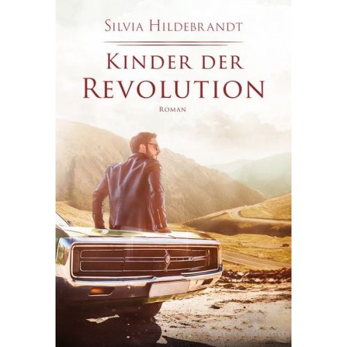 Silvia Hildebrandt - Kinder der Revolution