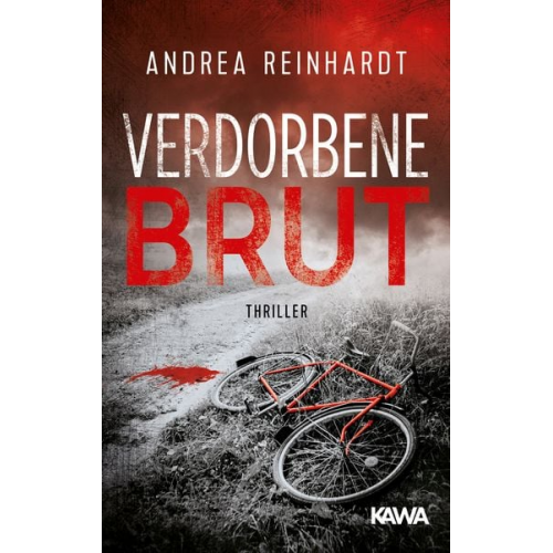 Andrea Reinhardt - Verdorbene Brut