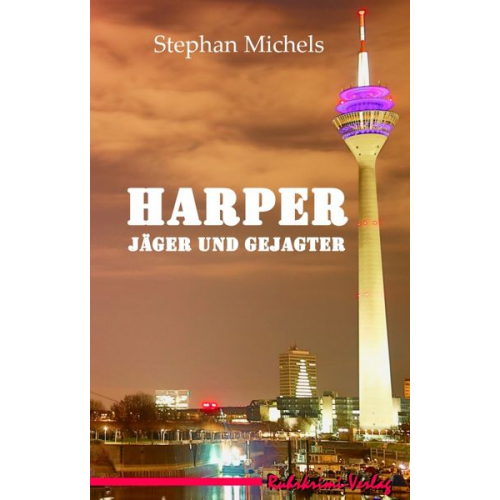 Stephan Michels - Jäger und Gejagter