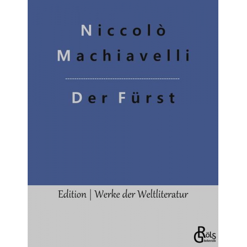 Niccolò Machiavelli - Der Fürst