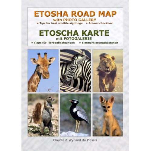 Claudia Du Plessis Wynand Du Plessis - ETOSCHA KARTE (Etosha National Park, Namibia) mit Fotogalerie