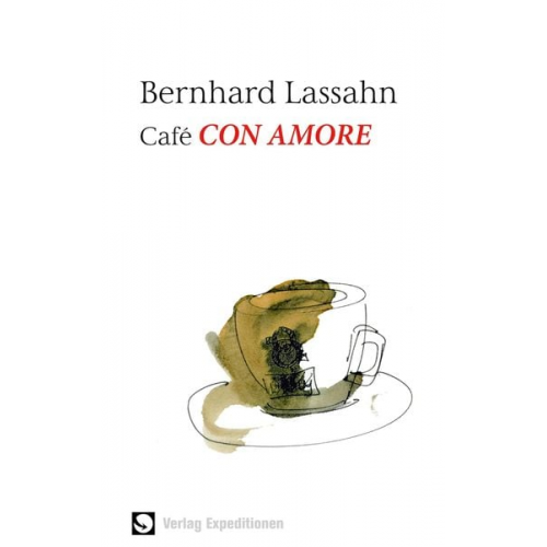 Bernhard Lassahn - Café Con Amore