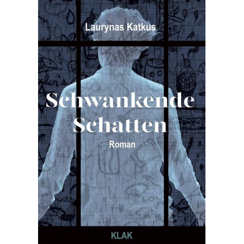 Laurynas Katkus - Schwankende Schatten