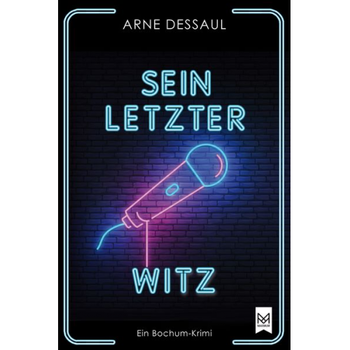 Arne Dessaul - Sein letzter Witz