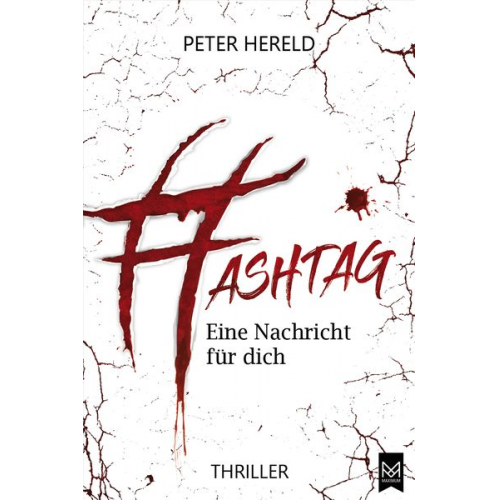 Peter Hereld - HASHTAG – Eine Nachricht für dich