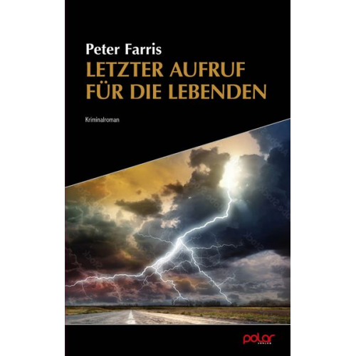 Peter Farris - Letzter Aufruf für die Lebenden