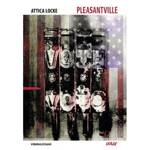 Attica Locke - Pleasantville