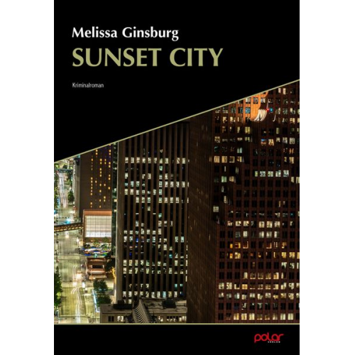 Melissa Ginsburg - Sunset City