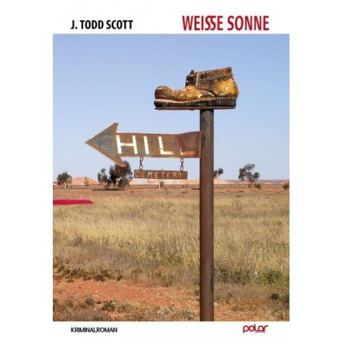 J. Todd Scott - Weiße Sonne