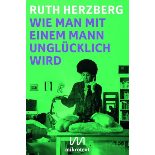 Ruth Herzberg - Wie man mit einem Mann unglücklich wird