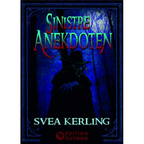 Svea Kerling - Sinistre Anekdoten