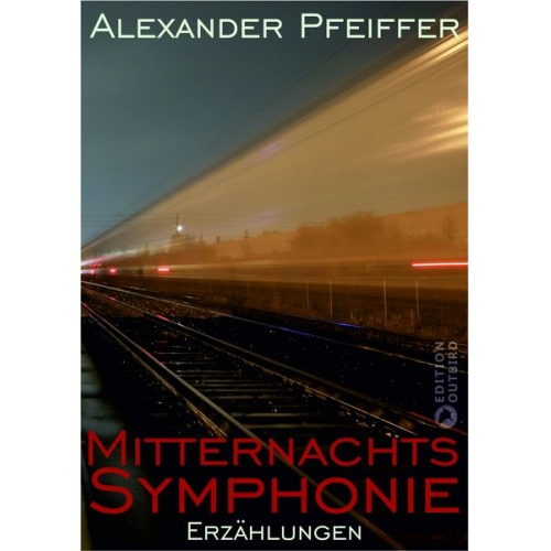 Alexander Pfeiffer - Mitternachtssymphonie