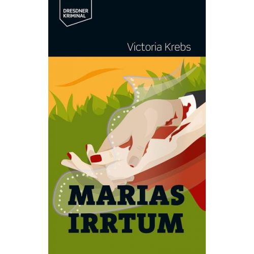Victoria Krebs - Marias Irrtum