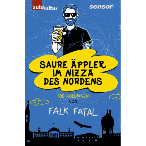 Falk Fatal - Saure Äppler im Nizza des Nordens