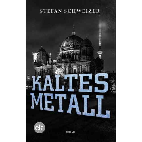 Stefan Schweizer - Kaltes Metall